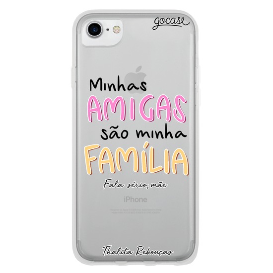 Capinha para celular Amigas são Família by Thalita Rebouças