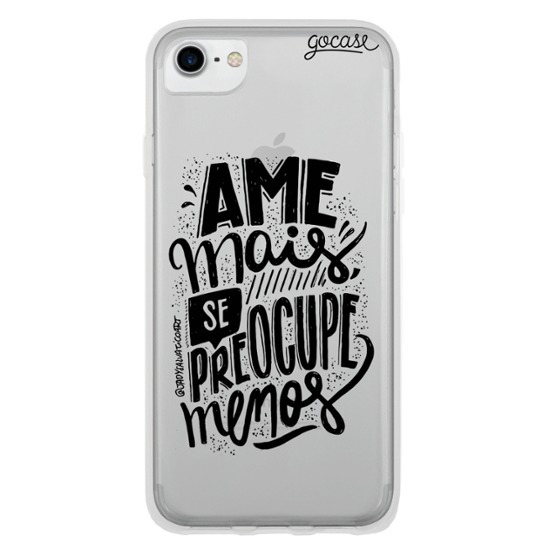 Capinha para celular Se Preocupe Menos